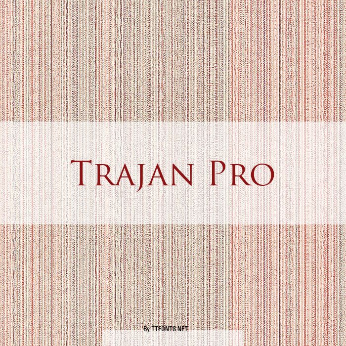 Trajan Pro example